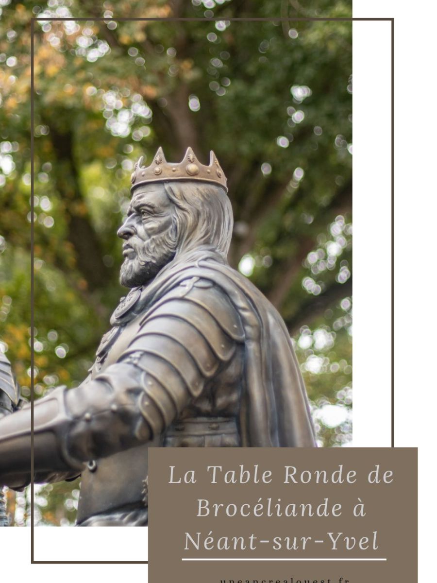 La Table Ronde de Brocéliande à&nbsp;Néant-sur-Yvel
